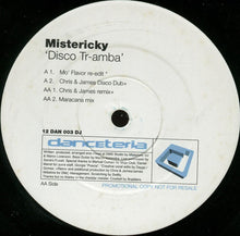 Load image into Gallery viewer, Mistericky : Disco Tr-amba (12&quot;, Promo)
