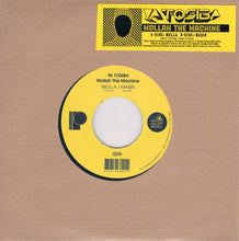 Load image into Gallery viewer, Ya Tosiba : Mollah The Machine (7&quot;)
