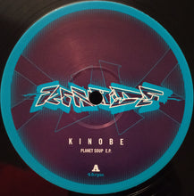 Load image into Gallery viewer, Kinobe : Planet Soup EP (12&quot;, EP)
