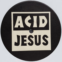 Load image into Gallery viewer, Acid Jesus : Fear (12&quot;)
