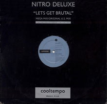 Load image into Gallery viewer, Nitro Deluxe : Let&#39;s Get Brutal (12&quot;, Single)
