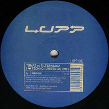 Load image into Gallery viewer, Tomaz vs. Filterheadz : I Love Techno (United As One) (12&quot;)
