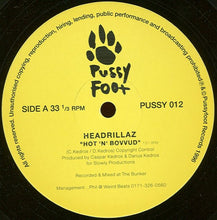 Load image into Gallery viewer, Headrillaz : Hot 'N' Bovvud (12")
