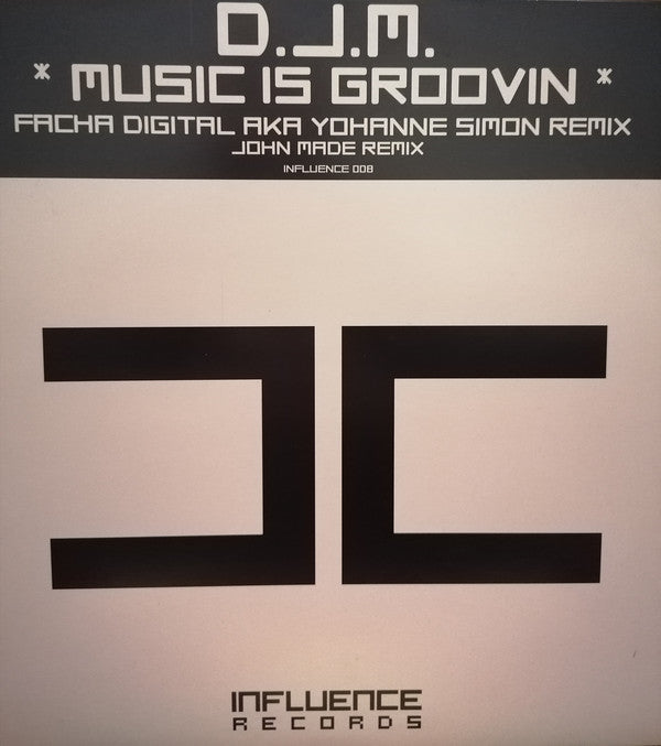 D.J.M.* : Music Is Groovin (12
