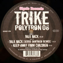 Load image into Gallery viewer, Trike : Polytron 06 (12")

