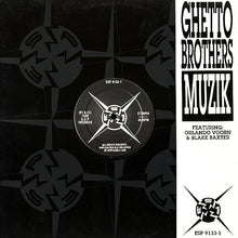 Load image into Gallery viewer, Ghetto Brothers : Muzik (12")
