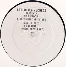 Load image into Gallery viewer, Synthasy : Step Into The Future (You&#39;ll See) (12&quot;, Promo, W/Lbl)
