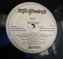 Load image into Gallery viewer, GTS : Electrify (12&quot;)
