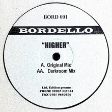 Load image into Gallery viewer, Bordello (2) : Higher (12&quot;, W/Lbl)
