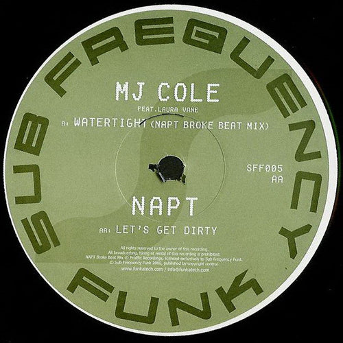 MJ Cole Feat. Laura Vane / NAPT : Watertight (NAPT Broke Beat Mix) / Let's Get Dirty (12
