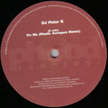 Load image into Gallery viewer, DJ Peter K : It's Me (12")
