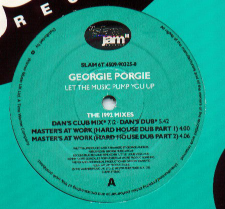 Georgie Porgie : Let The Music Pump You Up (The 1991 & 1992 Mixes) (12