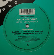Load image into Gallery viewer, Georgie Porgie : Let The Music Pump You Up (The 1991 &amp; 1992 Mixes) (12&quot;)
