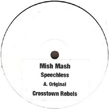 Load image into Gallery viewer, Mish Mash (2) : Speechless (12", S/Sided, W/Lbl)
