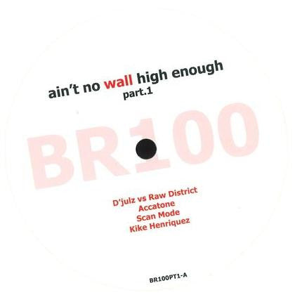 Various : Ain't No Wall High Enough Part 1 (12
