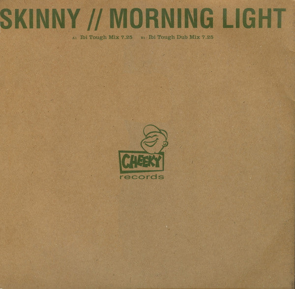 Skinny : Morning Light (12