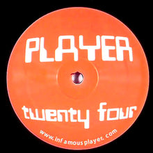 Load image into Gallery viewer, Player : Player Twenty Four (12")
