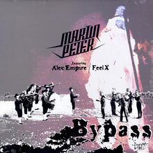 Load image into Gallery viewer, Martin Peter featuring Alec Empire / Feel X (3) : Bypass (12")
