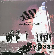 Load image into Gallery viewer, Martin Peter featuring Alec Empire / Feel X (3) : Bypass (12")
