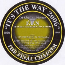 Load image into Gallery viewer, Future Underground Nation : It's The Way 2006 (12")
