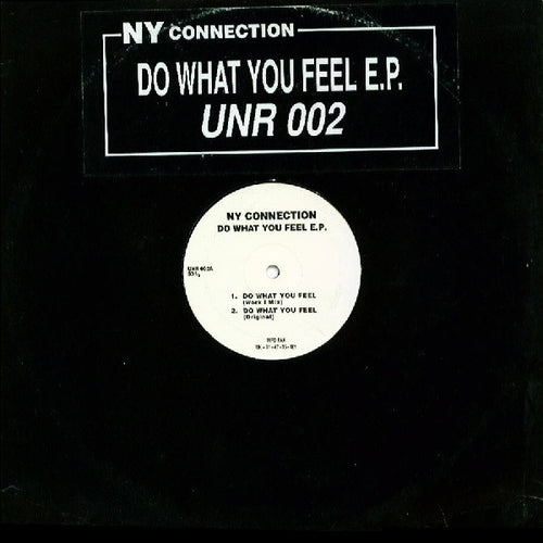 NY Connection* : Do What You Feel E.P. (12