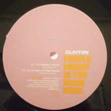 Load image into Gallery viewer, Clinton : People Power In The Disco Hour (12&quot;)
