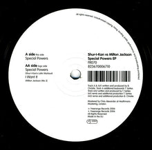 Load image into Gallery viewer, Shur-i-kan vs. Milton Jackson : Special Powers EP (12", EP)
