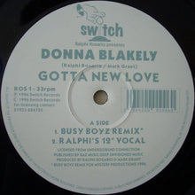 Load image into Gallery viewer, Donna Blakely : Gotta New Love (12&quot;)
