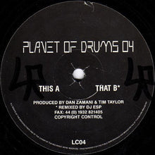 Load image into Gallery viewer, Tim Taylor &amp; Dan Zamani : Planet Of Drums 04 (2x12")

