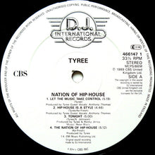 Load image into Gallery viewer, Tyree* : Nation Of Hip House (LP, Album)
