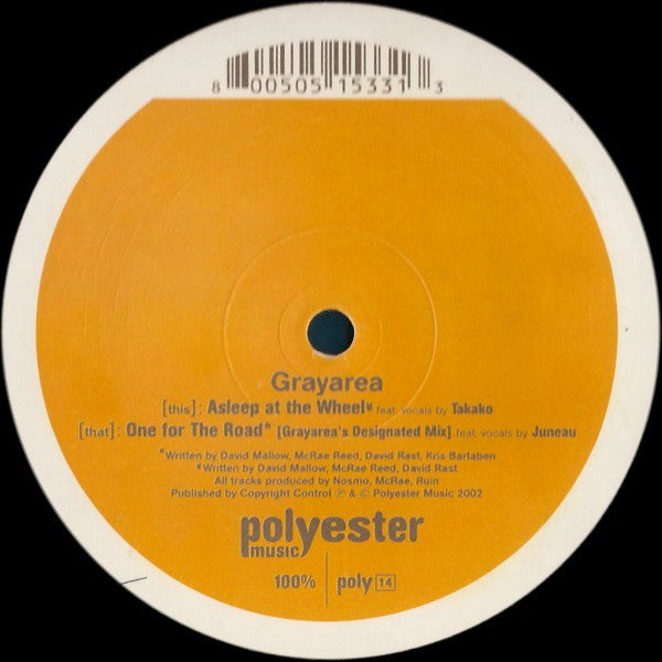 Grayarea : Asleep At The Wheel / One For The Road (Grayarea's Designated Mix) (12