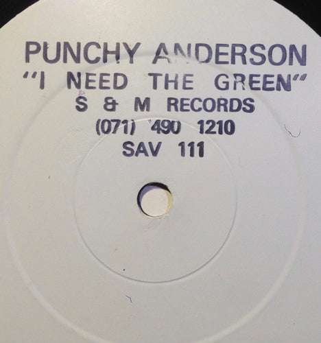 Punchy Anderson : I Need The Green (12