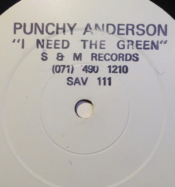 Punchy Anderson : I Need The Green (12