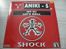 Load image into Gallery viewer, Aniki - S* : My DJ / Let's Roll (12")

