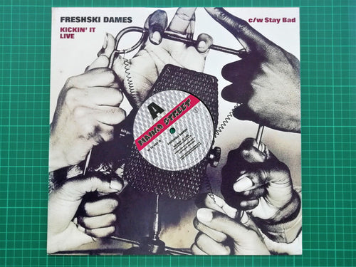 Freshski Dames : Kickin' It Live / Stay Bad (12