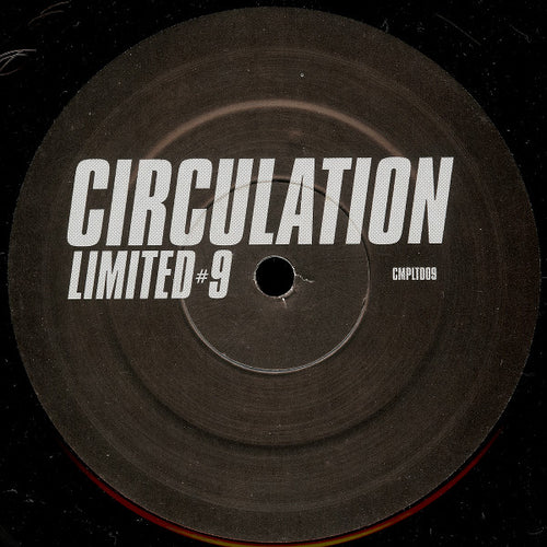 Circulation : Limited #9 (12