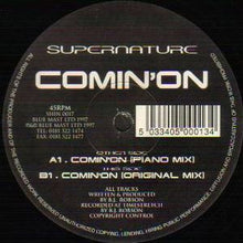 Load image into Gallery viewer, Supernature : Comin&#39; On (12&quot;)
