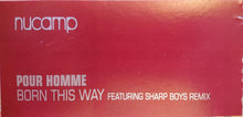 Load image into Gallery viewer, Pour Homme : Born This Way (12&quot;)
