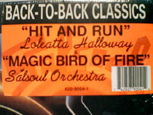 Load image into Gallery viewer, Loleatta Holloway / The Salsoul Orchestra : Hit And Run / Magic Bird Of Fire (12")
