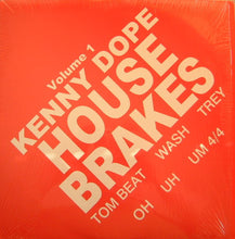 Load image into Gallery viewer, Kenny "Dope" Gonzalez : House Brakes Vol. 1 (12")
