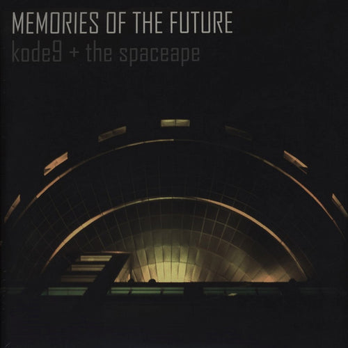 Kode9 + The Spaceape* : Memories Of The Future (2xLP, Album, RE)