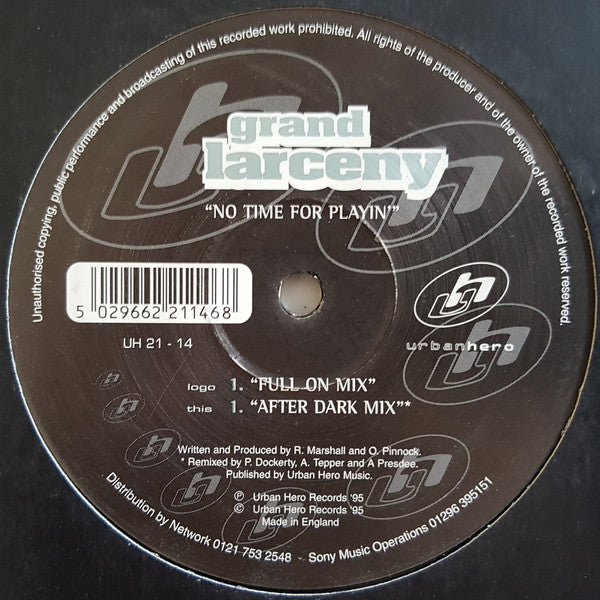 Grand Larceny : No Time For Playin' (12