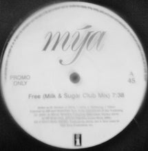 Load image into Gallery viewer, Mya : Free (Milk &amp; Sugar Remixes) (12", Promo)
