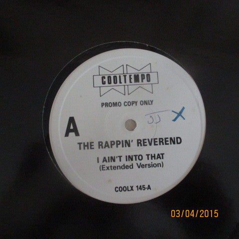 The Rappin' Reverend : I Ain't Into That (12