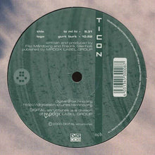 Load image into Gallery viewer, Ticon : Gurk Burk / Lo Mi Hi (12")
