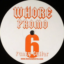 Load image into Gallery viewer, Hoxton Whores : Funky Guitar (12&quot;)
