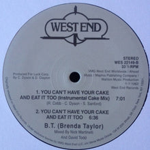 Load image into Gallery viewer, Brenda Taylor : You Can't Have Your Cake And Eat It Too (12", RE, RM)
