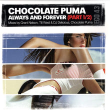 Load image into Gallery viewer, Chocolate Puma : Always And Forever (Part 1/2) (12&quot;)
