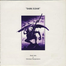 Load image into Gallery viewer, Rude Solo &amp; Christian Morgenstern : Dark Eldar (12")
