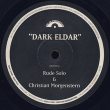 Load image into Gallery viewer, Rude Solo &amp; Christian Morgenstern : Dark Eldar (12")
